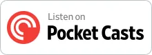 Listen on PocketCasts Button